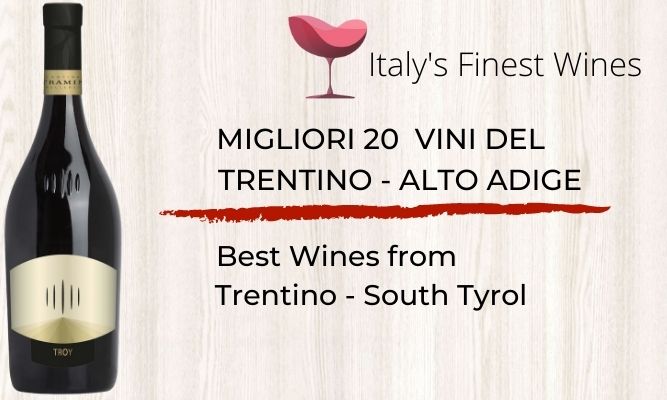 sammentrækning en kreditor Sky Best 20 Wines of Trentino Alto Adige (Updated 2022) - Italy's Finest Wines